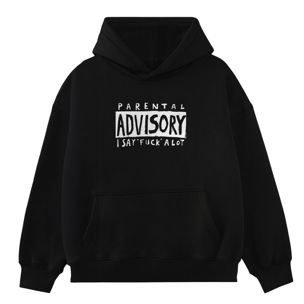 Parental Advisory - Hoodie