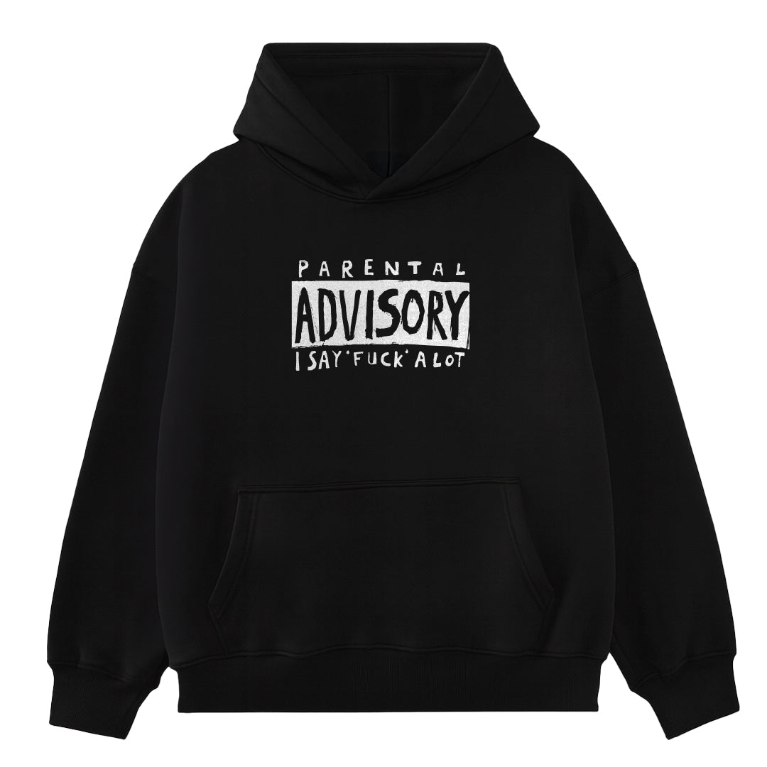 Parental Advisory - Hoodie