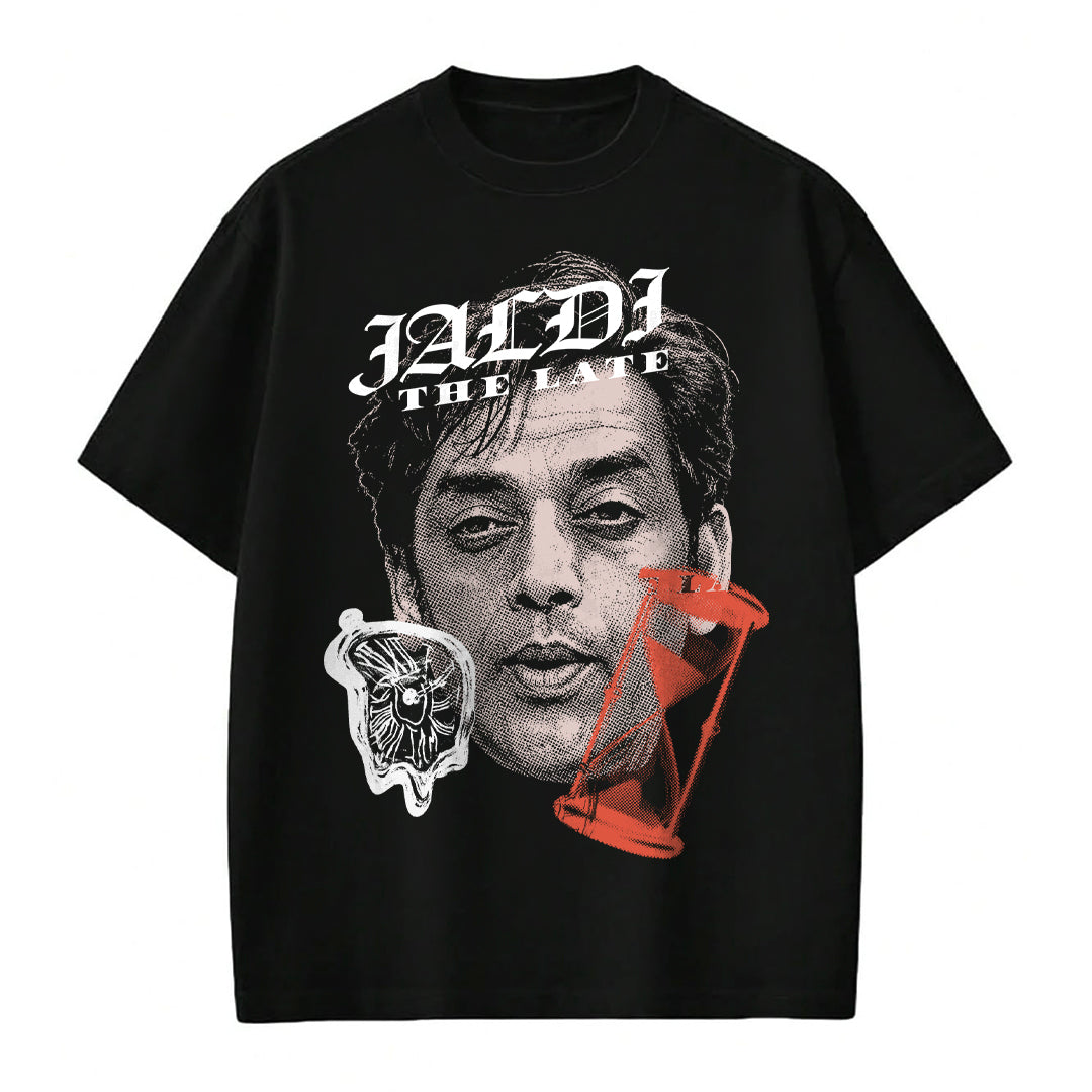 Jaldi The Late - T-shirt