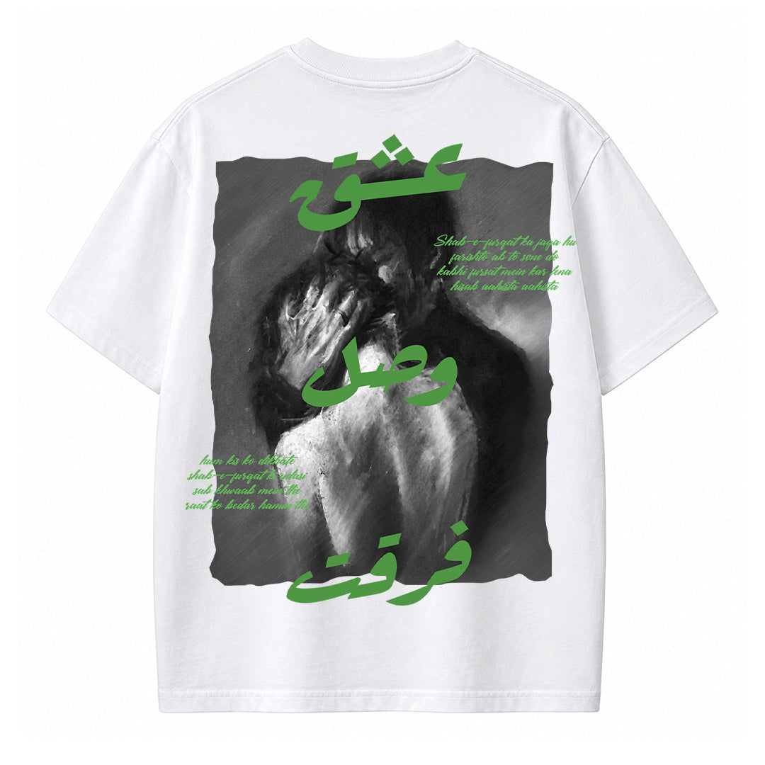 Ishq Wasl Furqat - T-shirt