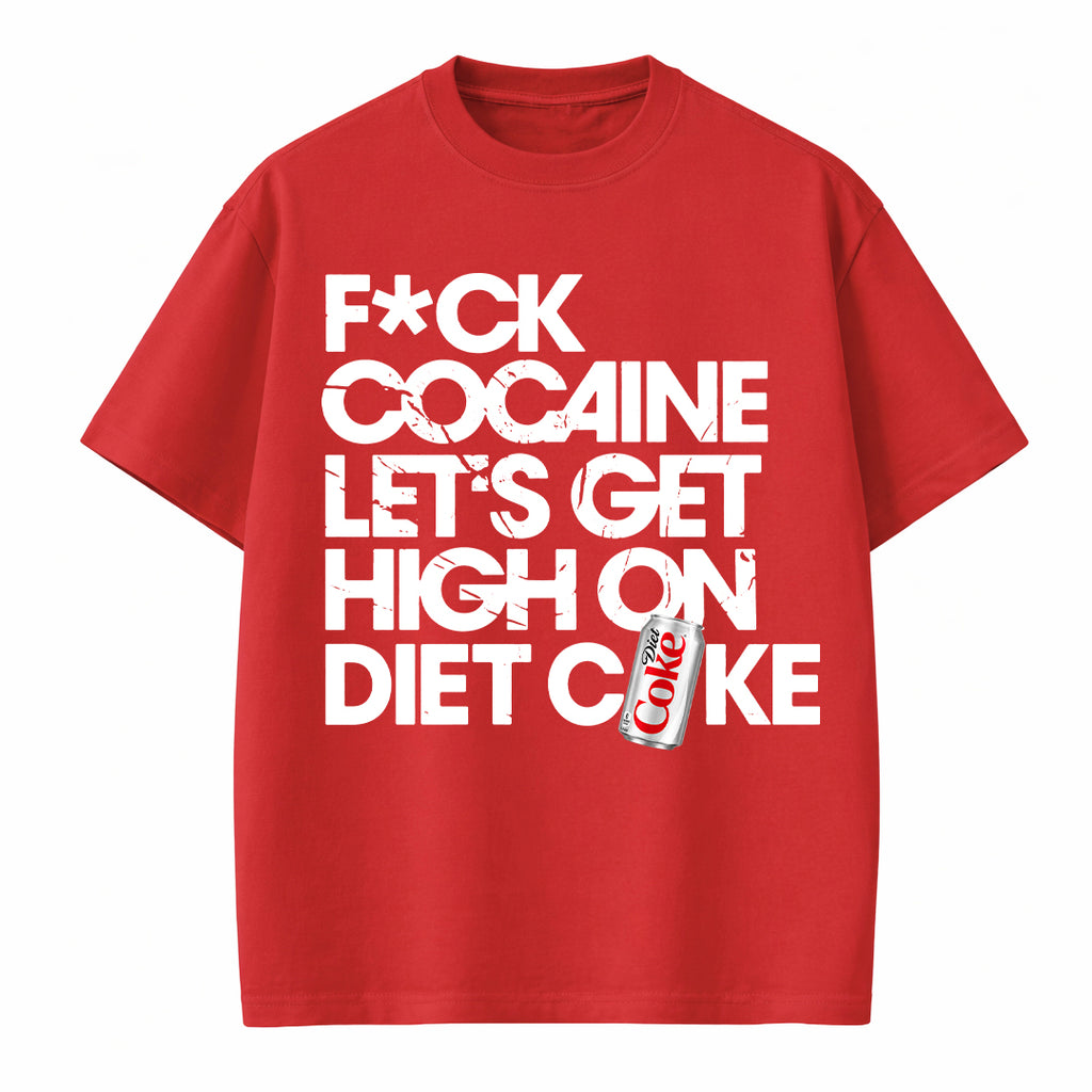 Fuck Cocaine - T-shirt