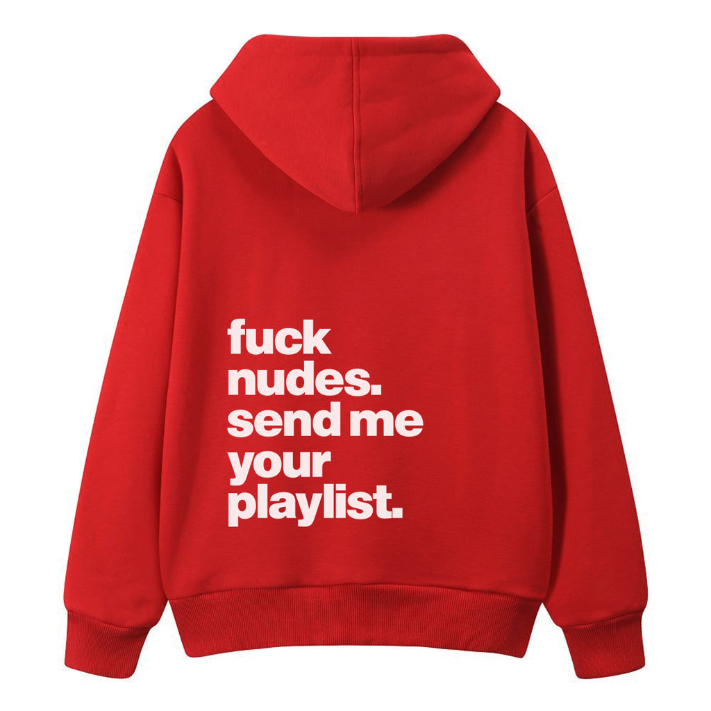 Fuck Nudes - Hoodie