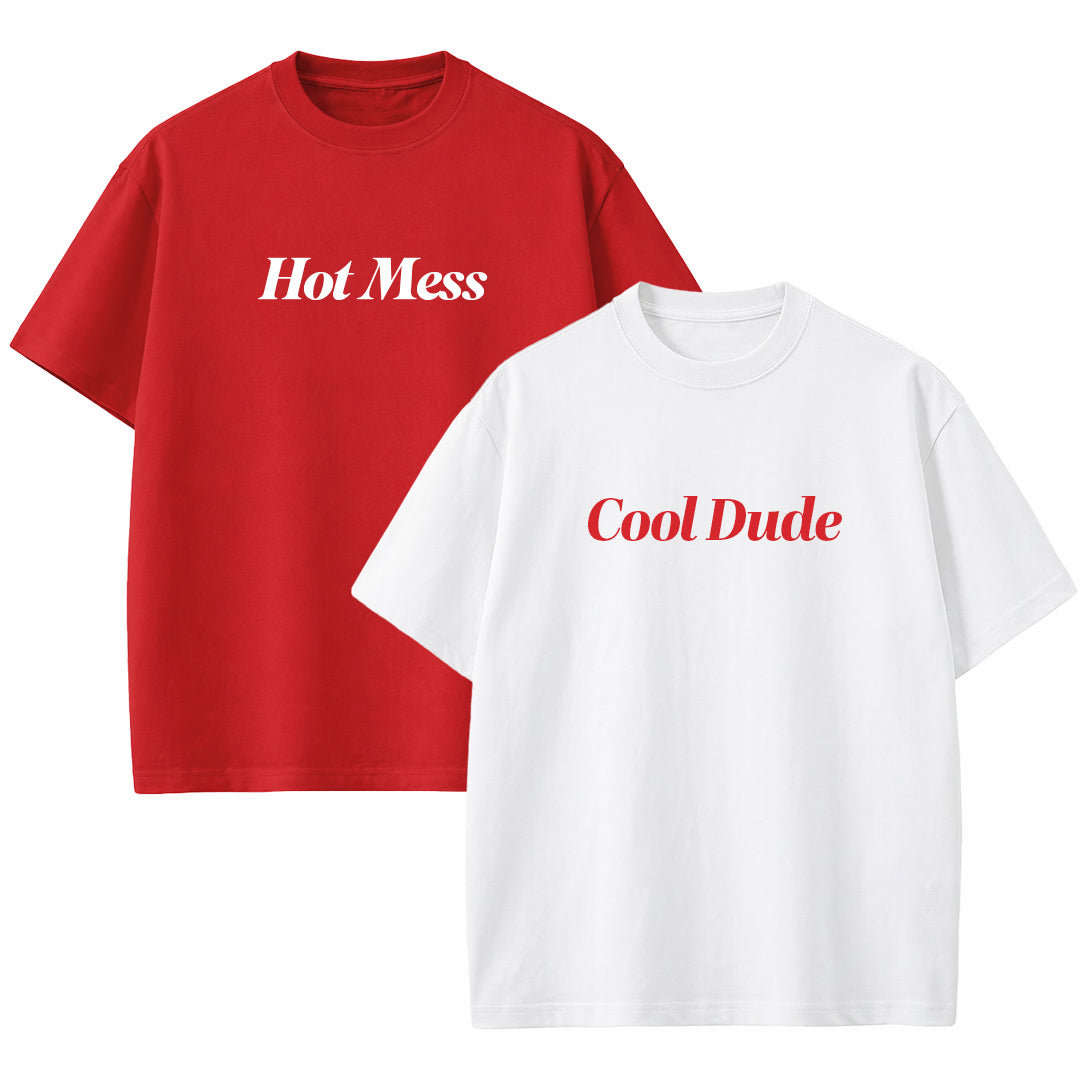 Hot Mess - Couple T-shirts