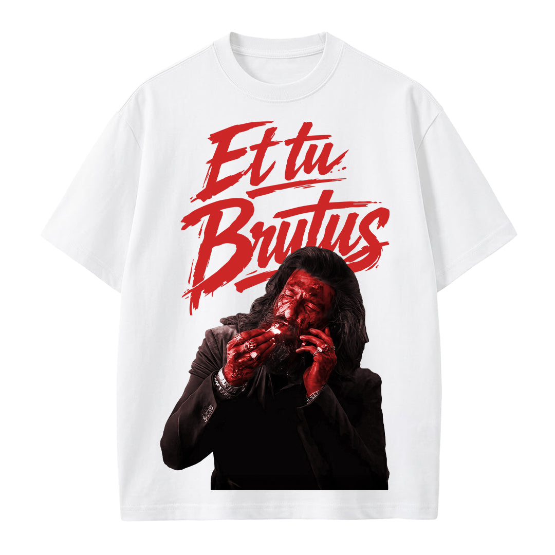 Et Tu Brutas - T-shirt