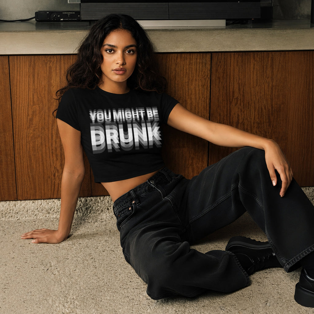 Drunk - Baby Tee