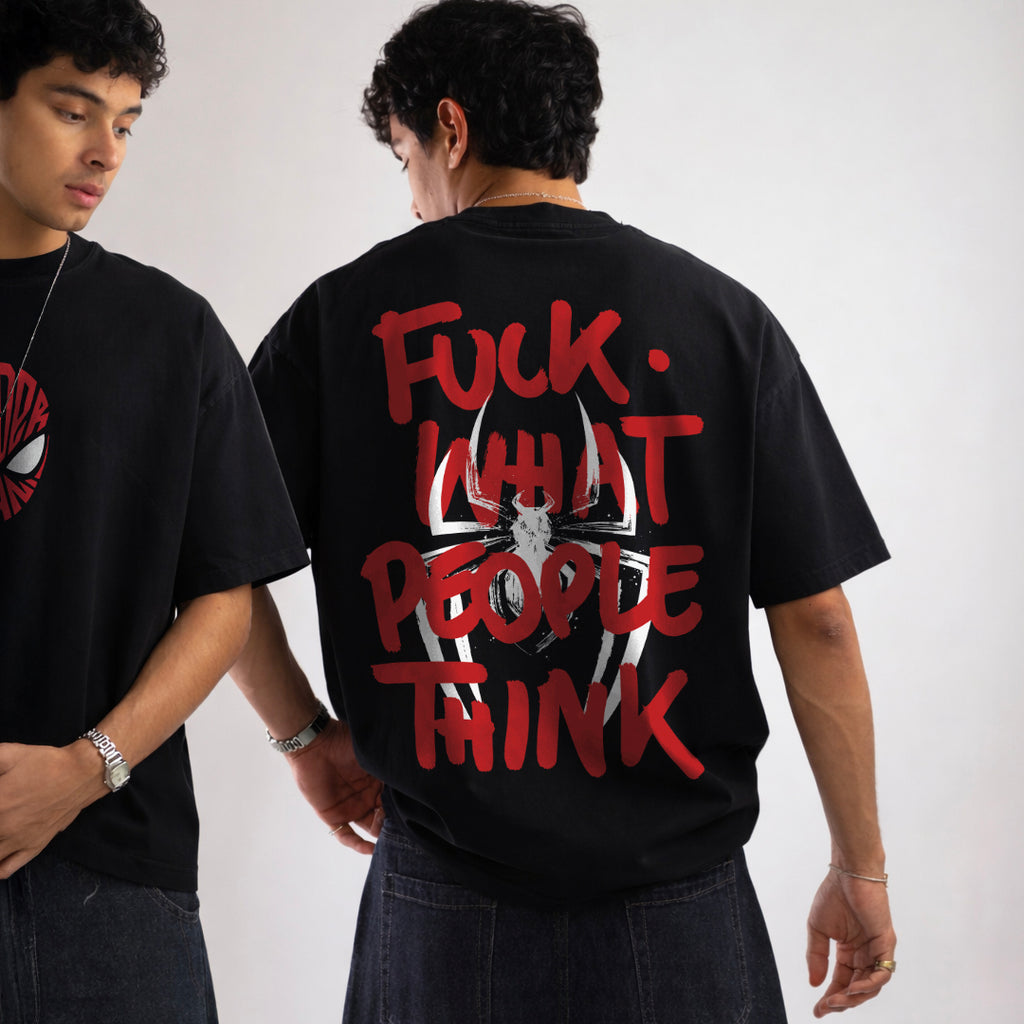 Fuck What People Think - T-shirt