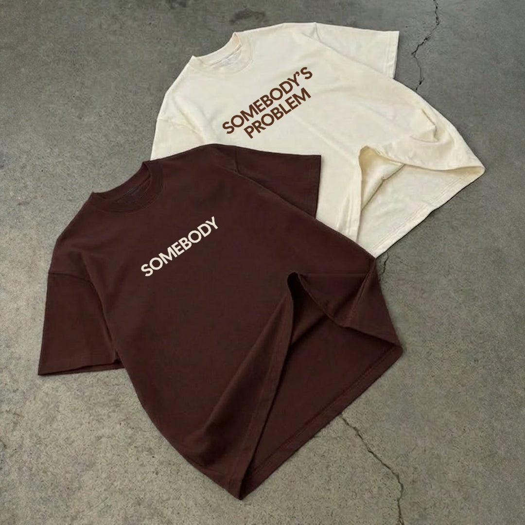 Somebody's Problem - Couple T-shirts